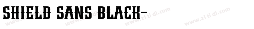 Shield Sans Black字体转换